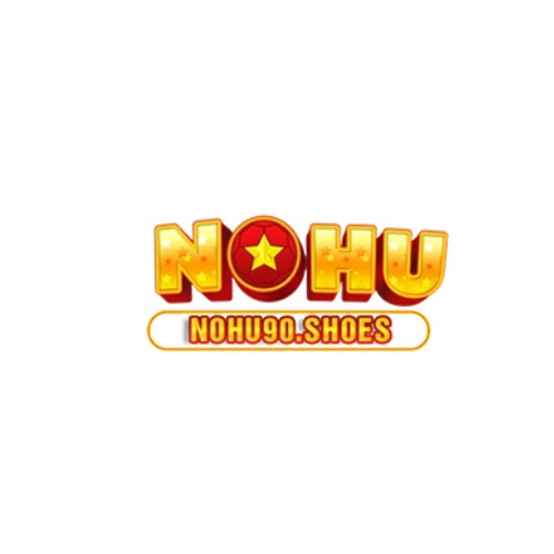 NOHU90. Com Trang Chủ Chính Thức – Tải App 45MB Nhận 88K
